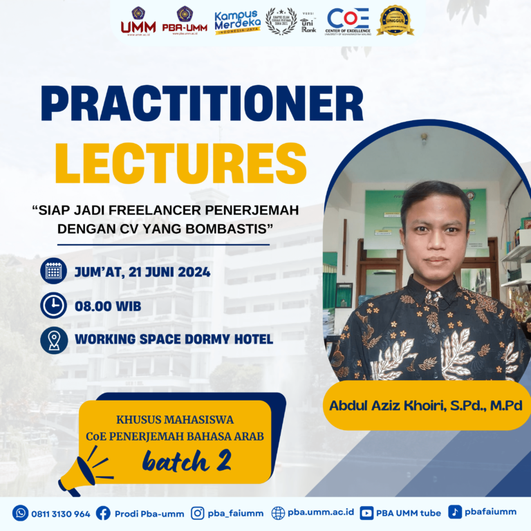 PRACTITIONER LECTURE PBA UMM 2023: SIAP JADI FREELANCER PENERJEMAH DENGAN CV YANG BOMBASTIS