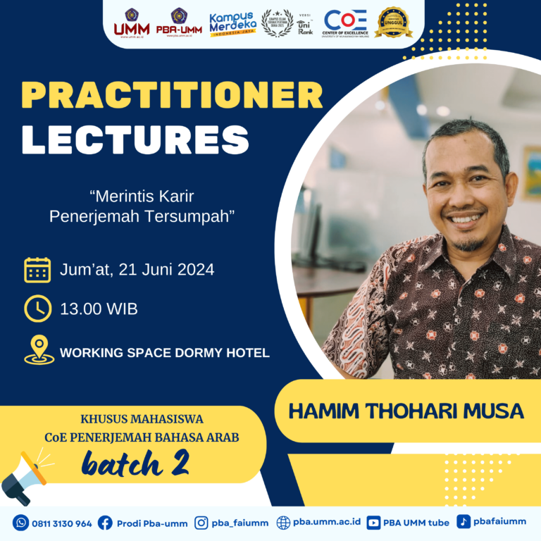 PRACTITIONER LECTURE PBA UMM 2024: MERINTIS KARIR PENERJEMAH TERSUMPAH