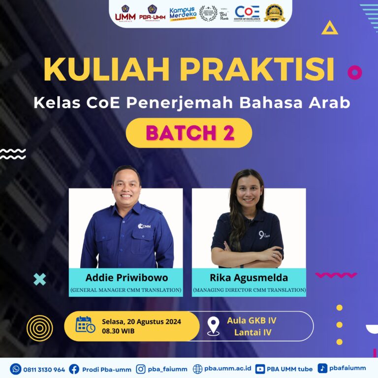 KULIAH PRAKTISI PBA UMM 2024: WIRAUSAHA DALAM DUNIA KERJA & DASAR-DASAR TEKNOLOGI