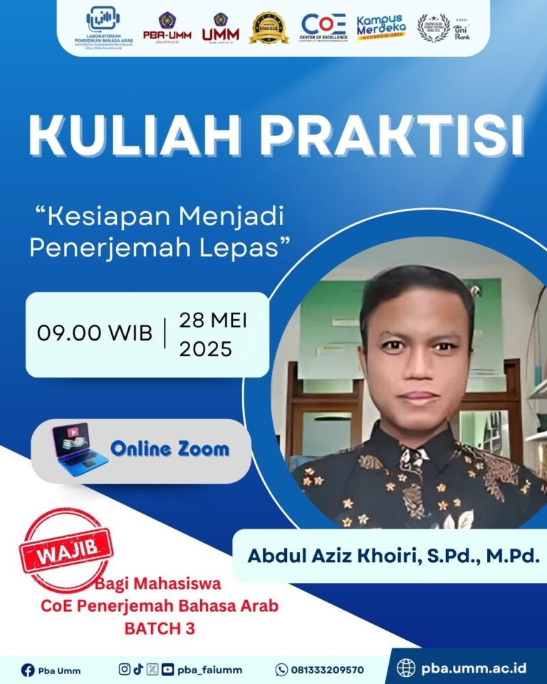 KULIAH PRAKTISI PBA UMM 2025: KESIAPAN MENJADI PENERJEMAH LEPAS